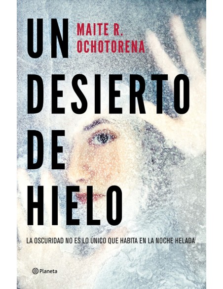 Un desierto de hielo