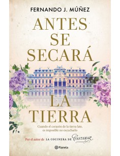 Antes se secara la tierra