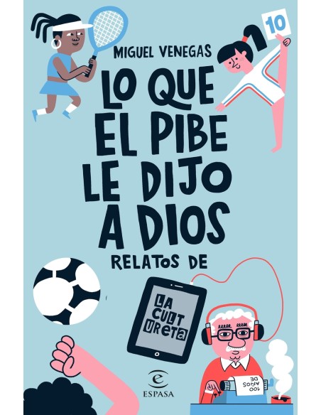 Lo que el Pibe le dijo a Dios