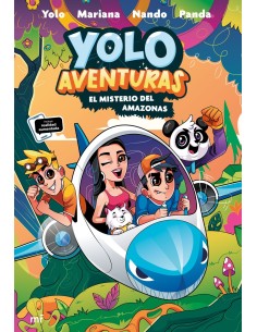 Yolo Aventuras 2 El misterio del Amazonas
