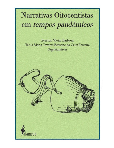 Narrativas Oitocentistas Em Tempos Pandemicos