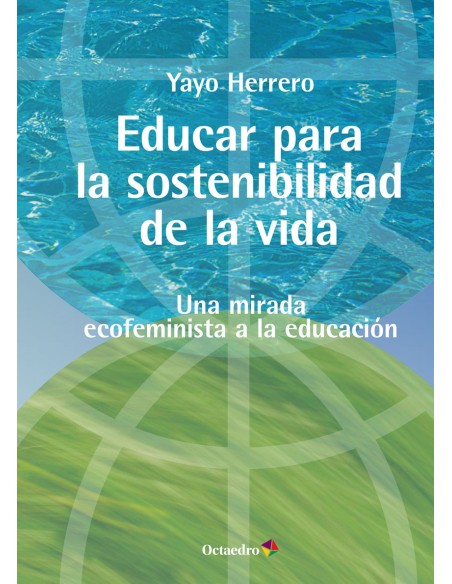 Educar para la sostenibilidad de la vida