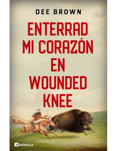 Enterrad mi corazon en Wounded Knee