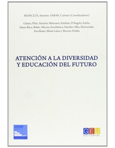 Atencion a la diversidad y educacion de futuro