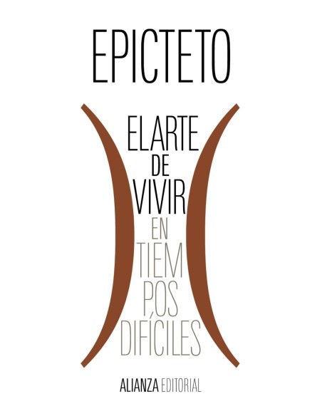 El arte de vivir en tiempos dificiles