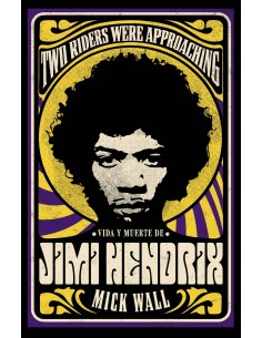 Vida y muerte de Jimi Hendrix