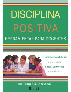 Disiciplina positiva herramientas para docentes
