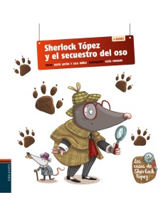 Sherlock Topez y el secuestro del oso