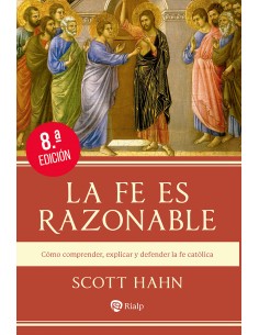 La fe es razonable