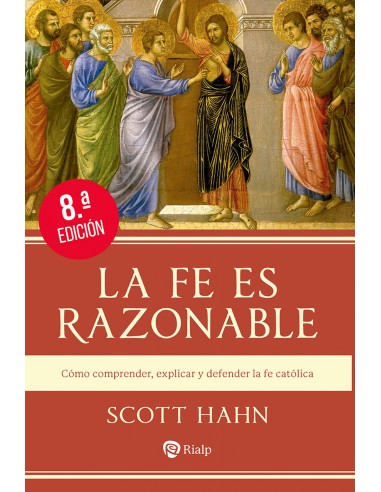 La fe es razonable
