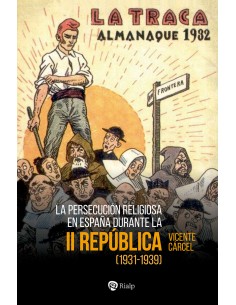 La persecucion religiosa en Espana durante la Segunda Republica
