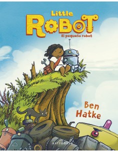 LITTLE ROBOT EL PEQUENO ROBOT