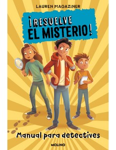 MANUAL PARA DETECTIVES RESUELVE EL MISTERIO