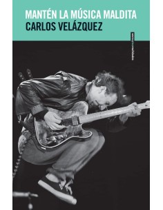 Manten la musica maldita