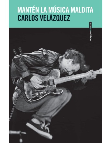 Manten la musica maldita