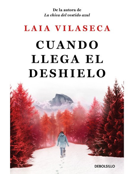 Cuando llega el deshielo