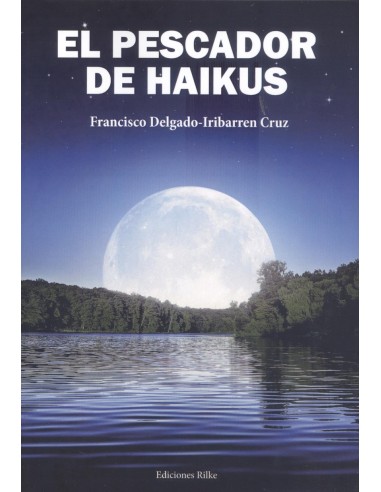 EL PESCADOR DE HAIKUS
