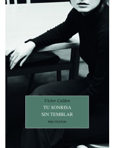 Tu sonrisa sin temblar