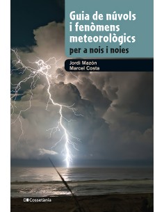 Guia de nuvols i fenomens meteorologics per a nois i noies