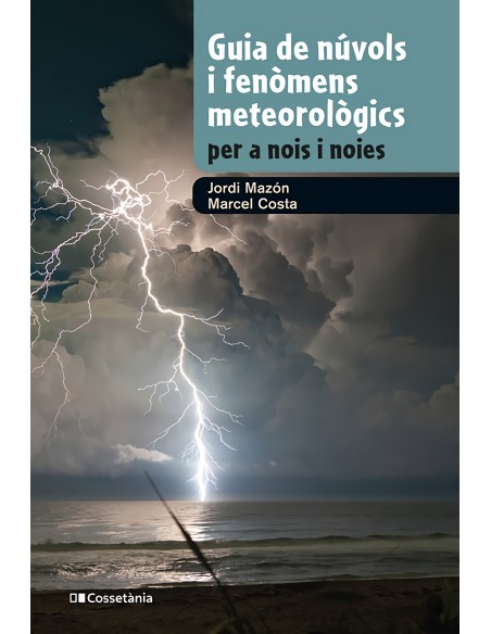 Guia de nuvols i fenomens meteorologics per a nois i noies