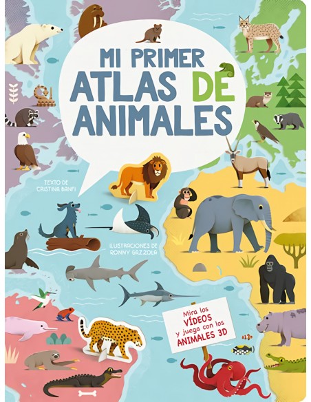 MI PRIMER ATLAS DE ANIMALES 3D