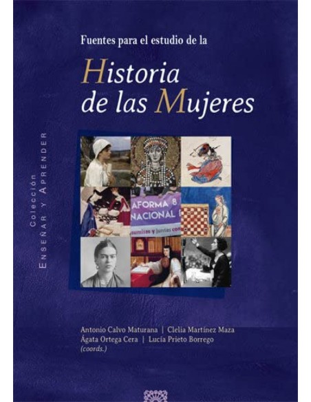 FUENTES PARA EL ESTUDIO DE LA HISTORIA DE LAS MUJERES