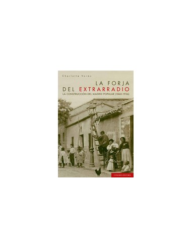 LA FORJA DEL EXTRARADIO