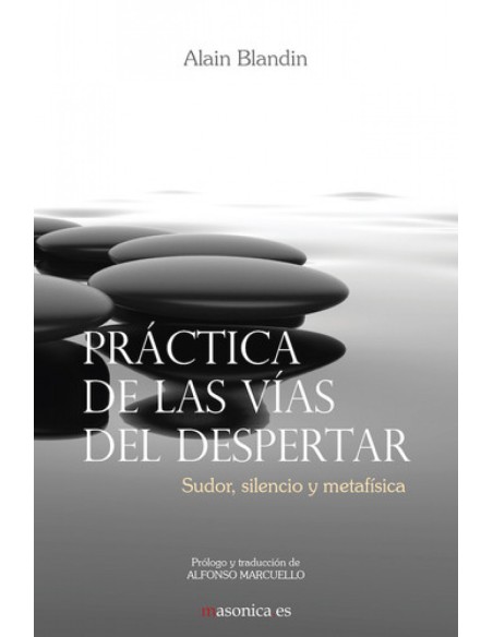 Practica de las vias del despertar