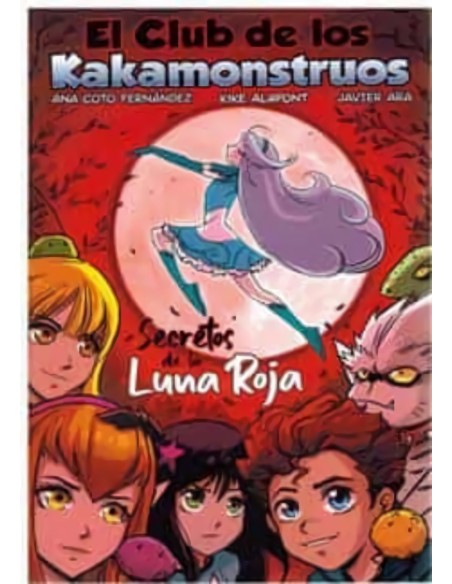 El club de los kakamonstruos Secretos de la Luna Roja