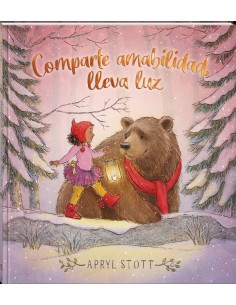 Comparte amabilidad lleva luz