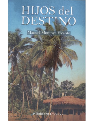 HIJOS DEL DESTINO