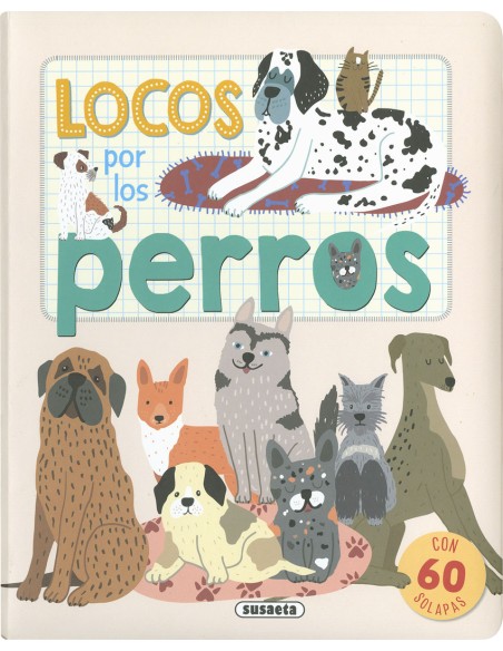 Locos por los perros