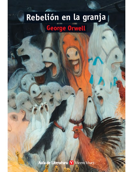 REBELION EN LA GRANJA AULA DE LITERATURA
