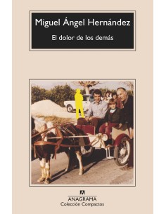 EL DOLOR DE LOS DEMAS