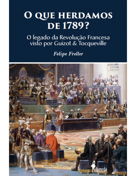 O que Herdamos de 1789