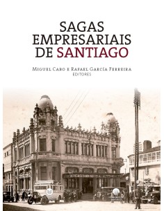 SAGAS EMPRESARIAIS DE SANTIAGO DE COMPOSTELA