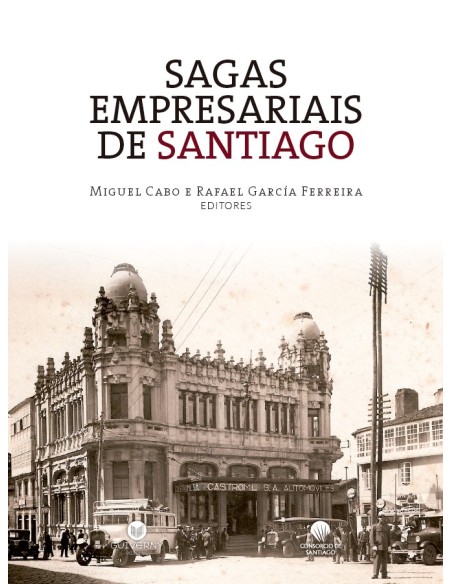 SAGAS EMPRESARIAIS DE SANTIAGO DE COMPOSTELA