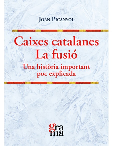 Caixes catalanes La fusio