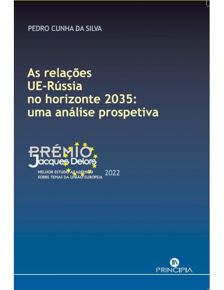 Relacoes UE Russia no horizonte 2035 uma analise prospectiva