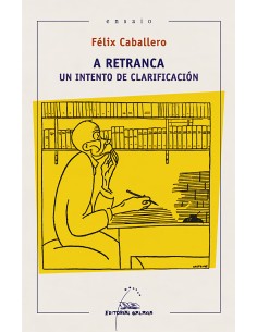 A retranca Un intento de clarificacion