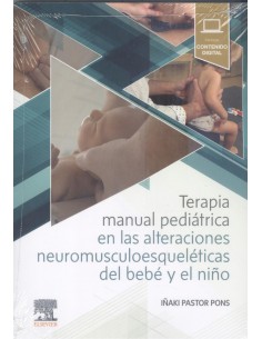 Terapia manual pedriatrica en las alteraciones neuromusculoesqueleticas del bebe