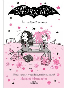 La Isadora Moon La Isadora Moon i la invitacio secreta