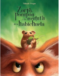 Zorro Pompon y la aventura de la habichuela