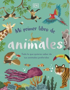 MI PRIMER LIBRO DE ANIMALES