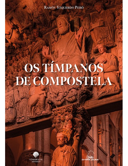 Os timpanos de Compostela