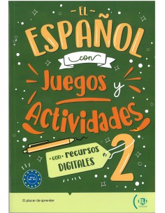 EL ESPANOL CON JUEGOS Y ACTIVIDADES
