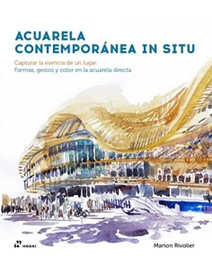 Acuarela contemporanea in situ Capturar la esencia de un lugar