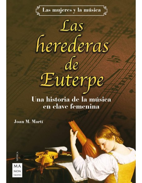 Las herederas de Euterpe