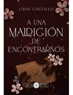 A una maldicion de encontrarnos