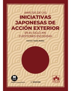 ANALISIS DE LAS INICIATIVAS JAPONESAS DE ACCION EXTERIOR